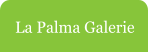 La Palma Galerie